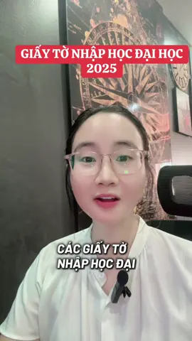 Giấy tờ nhập học đại học 2025 #cohiensongngu #LearnOnTikTok #foryou #viral 