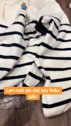 Em về dc ít len Thêu gấu- hàng thời trang theo 👇👇👇👇 Form chuẩn theo hàng xuất lun Zá 219k/áo… Sz SML#aodaitaytheugau #lenpolodaitay #lensoctheugau