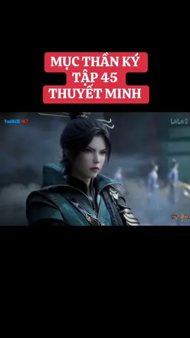 mục thần ký tập 45 thuyết minh #Alongfilm #mụcthầnký #mụcthầnkýtập45 #tầnmục 