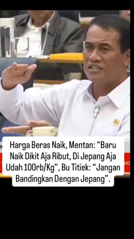 Menteri Pertanian (Mentan) Amran Sulaiman menilai kenaikan harga beras di Indonesia masih tergolong wajar jika dibandingkan dengan Jepang. _ Ia menyebut masyarakat terlalu reaktif dalam menanggapi kenaikan harga beras yang relatif kecil. _ Namun, Ketua Komisi IV DPR RI Titiek Soeharto mengingatkan bahwa hal itu tidak relevan. _ Menurutnya, perbedaan pendapatan per kapita antara Indonesia dan Jepang juga harus diperhitungkan. #beritaviral #menteripertanian #titieksoeharto #fyp #fyppppppppppppppppppppppp 