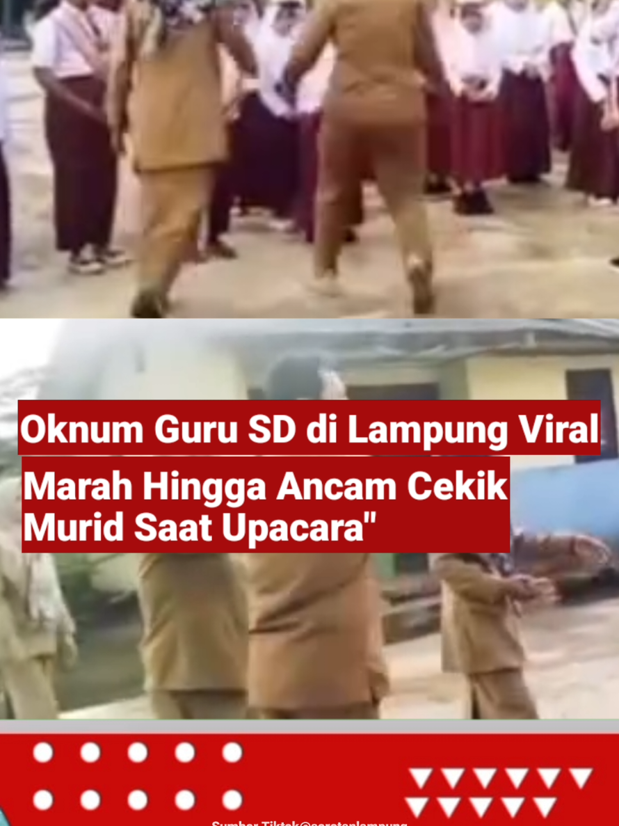 Sebuah video dari Lampung mendadak viral. Seorang guru di sebuah SD terlihat marah besar saat upacara bendera hari Senin. Dalam video, guru itu mengancam akan 