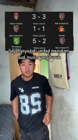 3 macth 2 point sungguh awal tang sangat buruk #baliunited #sepakbola #superliga 