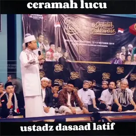 CERAMAH LUCU USTADZ DASAD LATIF #ustadzdasadlatif #lucu #agama #nasehat #islam 