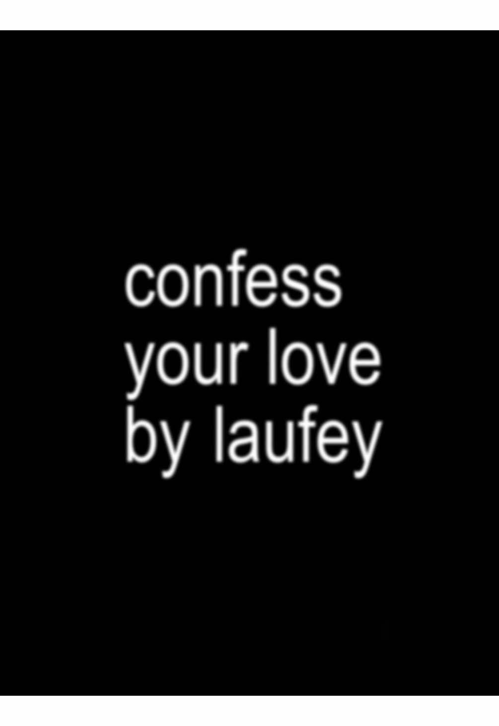 confess your love #lyrics #confessyourlove #song #foryou #fyp