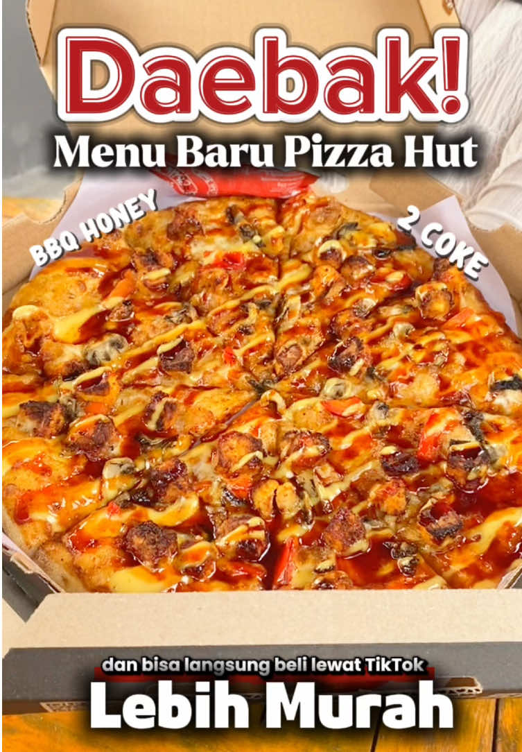 BARU 🔥 DAEBAK! Dari Pizza Hut😋 cobain deh menu barunya KOREAN BANGETTTTT apalagi sambil drakoran beuh udah cocok itumahhh  #promomakanmerdeka #nexent #nexpizzahut #promopizzahut #pizzahut 