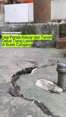 apo nan tajadi sanak uap panas keluar dekat tiang listrik di bukit cangang Bukittinggi #sumatra #bukittinggi #sumbar #minang 