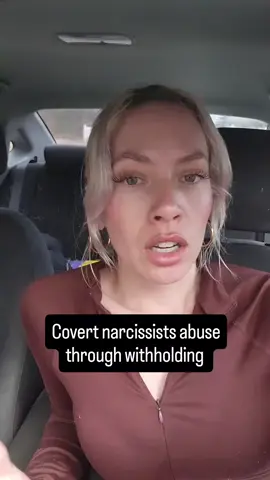 Covert narcissists abuse through withholding. ##covertnarcissist #covertnarcissisticabuse #narcissist #narcissism #covertnarcissisticabuse 