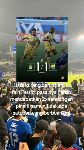 Full Time 1-1😔🥺 #persibbandung #persib #persibjuara #persib1933 #persibday 
