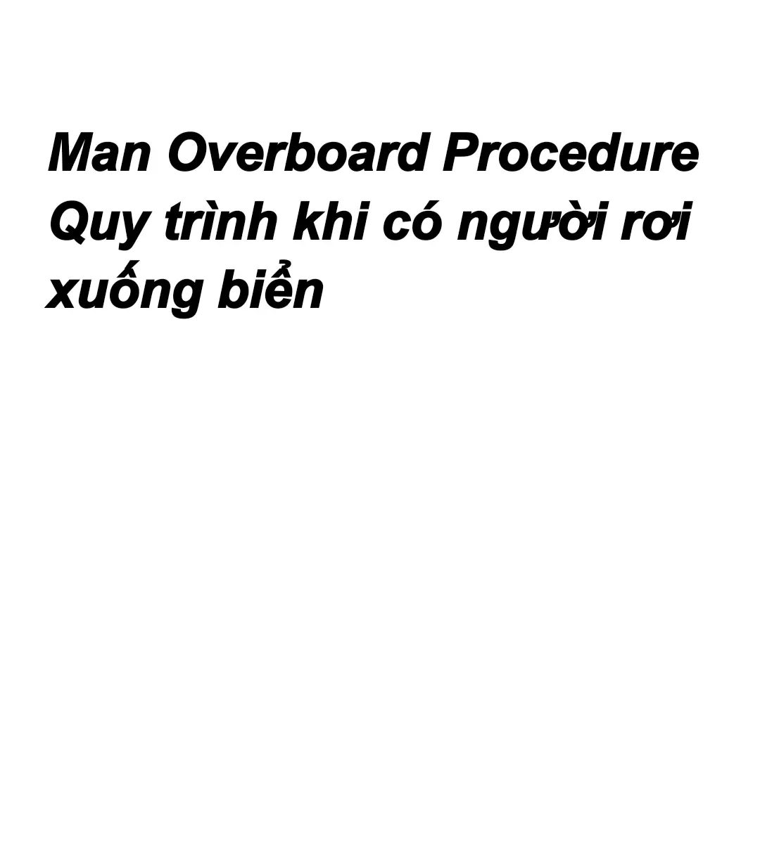khi có người rơi từ tàu xuống biển trong quá trình hàng hải chúng ta nên làm gì#seaman #studyenglish #thuythuvienduong 