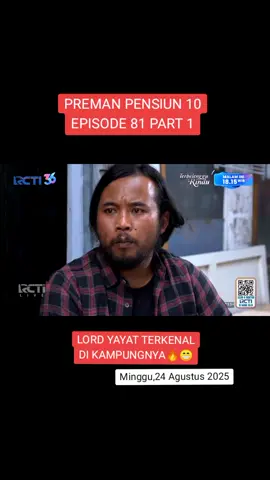 Membalas @el.mudzakier Preman Pensiun X , Minggu 24 Agustus 2025, episode 81 #premanpensiunx #premanpensiun7 #bubunpremanpensiun #ratihtaryanti21 #premanpensiunfullepisode #storypremanpensiun #tiktokforyourpage #dramarcti #17agustus2025 