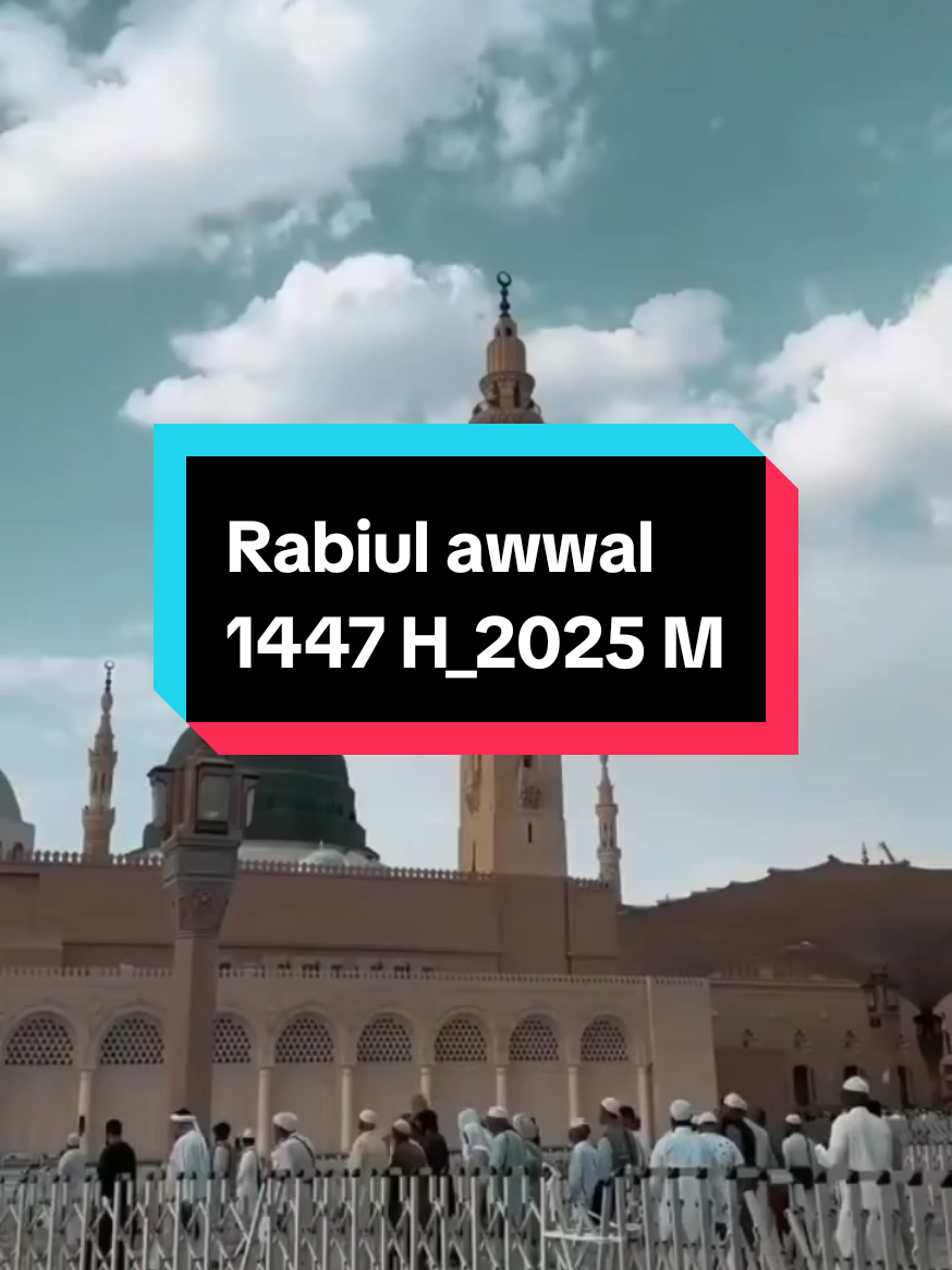 #12Rabiulawalkelahirannabi #Bulanmaulid  #1447hijriah2025 M #CapCut 