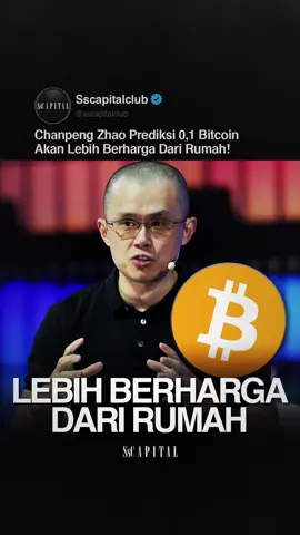Changpeng Zhao, pendiri Binance, mengklaim bahwa memiliki 0,1 Bitcoin suatu hari nanti akan bernilai lebih dari harga rumah di AS. Prediksi ini mencerminkan keyakinan kuat pada potensi Bitcoin, meski nilainya bergantung pada volatilitas pasar dan faktor ekonomi.  Instagram : sscapitalclub  #sscapitalclub #bitcoin #cryptocurrency 
