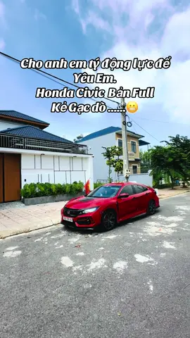 Anh Em Thấy Hứng Thú hong ta .. Gen 10 #civicturbo  #honda 