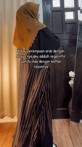 Dan aku bangga jadi segelintir wanita itu🤎#kaftanrayon #abaya 