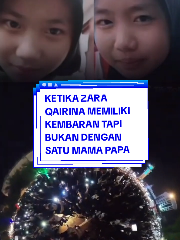 ketika Zara memiliki kembaran tapi bukan satu mama papa. JUSTICE for zara QAIRINA  surga tempatmu  #zaraqairina  #justicezaraqairina 