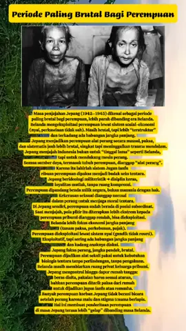 periode paling brutal bagi perempuan indonesia #periode  #perempuan  #indonesia  #war  #japan 