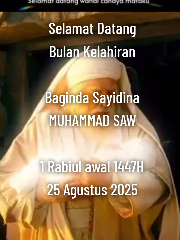 Selamat datang bulan kelahiran Nabi Muhammad SAW #maulid #maulidnabi #marhaban #maulidnabimuhammadsaw #kisahislami 