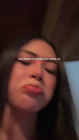 Que miedooooo🥹😏