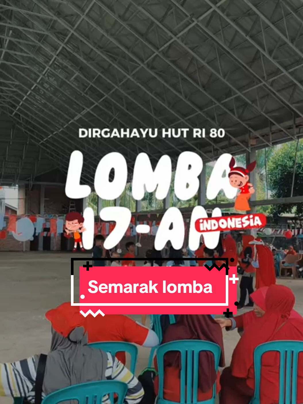 Kemeriahan peelombaan peringatan HUT RI Ke-80 hari ini.. #hutri80indonesia🇮🇩 #nkrihargamati🇮🇩 