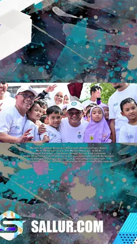 Mendikdasmen Apresiasi Sinergisitas Warga Sekolah Menciptakan Lingkungan Belajar yang Sehat #kemendikdasmen #pendidikan #sallurcom #fypシ゚ #beritatiktok #sallur 