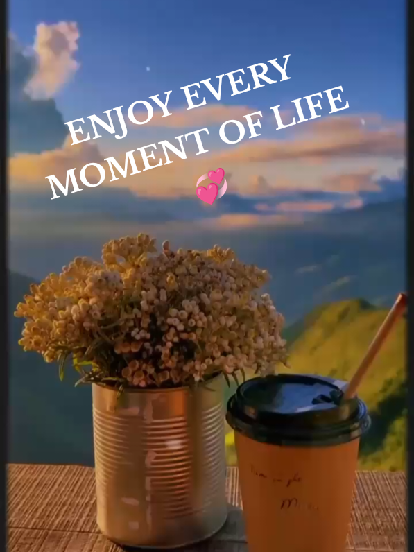 enjoy every moment of life #motivation #fypviral #lifehacks #enjoylife #riseinspire 