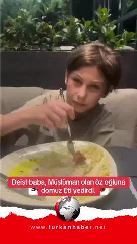 ⚠️ Deist Babadan Skandal Hareket! Bir baba, Müslüman olan öz oğluna domuz eti yedirdi. Üstelik o anları kahkahalarla kaydedip sosyal medyada paylaştı! ❗Bu tavır, Sosyal medyada büyük tepki topladı! #skandal #din #saygısızlık #gündem #haber 