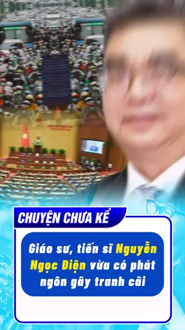 Giáo sư, tiến sĩ Nguyễn Ngọc Điện có phát ngôn gây tranh trãi #xuhuong #s8com #s8 #tintuc #tinnong 