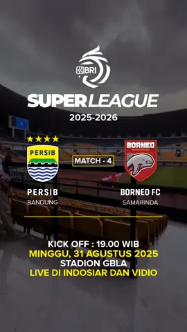 Next Match Persib vs Borneo FC, Minggu 31 Agustus 2025 lokasi pertandingan Stadion Gelora Bandung Larutan Api. Kick off pukul 19.00 WIB. Disiarkan Live oleh Indosiar dan Vidio. #persib #borneofc #briliga1 #bolaku 