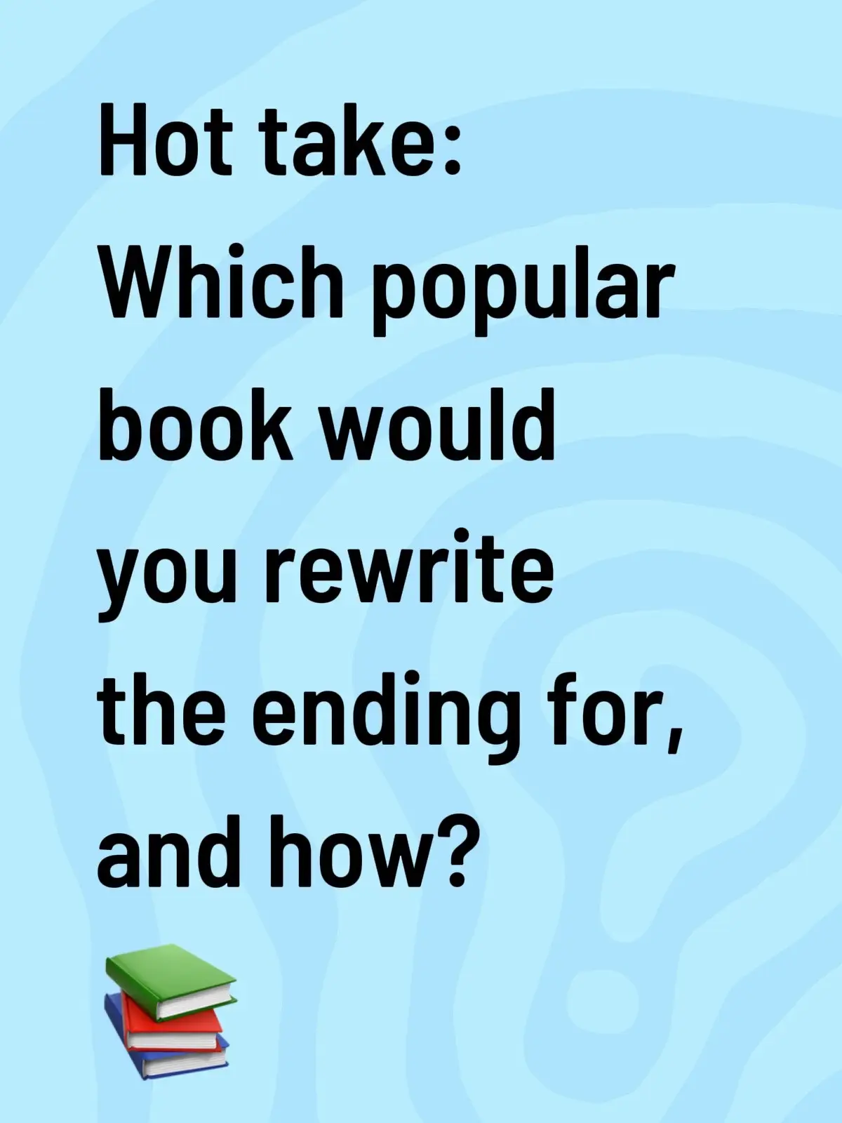 Let’s be real… some endings just did NOT give what they were supposed to give. 😅 Which popular book would you rewrite, and how would you fix it? 👀  Spill your hot takes in the comments so we can debate like the true book nerds we are. 📚🔥 #BookTok #bookdiscussion #bookcommunity #books #reading 