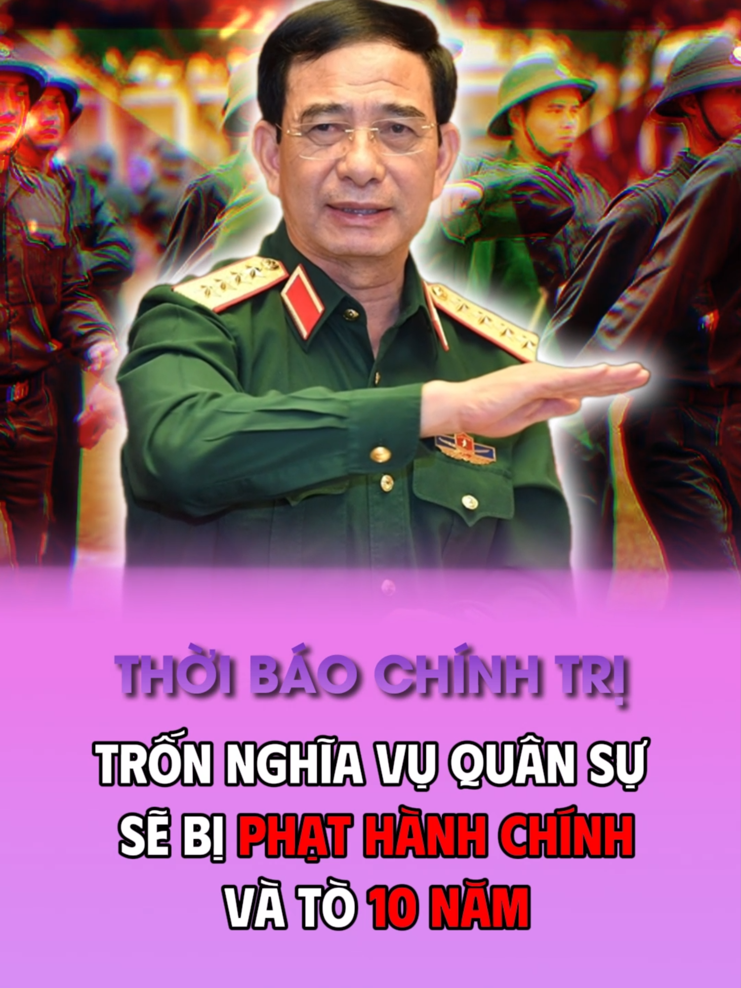 Trốn nghĩa vụ sẽ bị phạt hành chính và tò 10 năm #chinhtri #tintuc #vietnam #lichsu