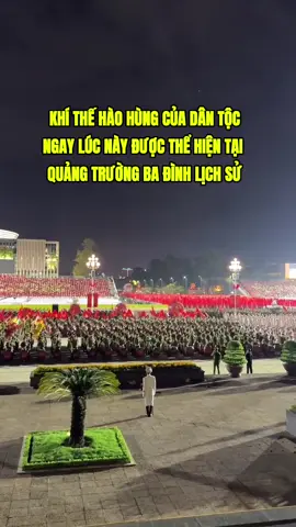 Bầu không khí lễ hội ngay lúc này tại quảng trường Ba Đình ❤️‍🔥 #kientiger #viral #dieubinhA80 #dieuhanhA80 #kyniem80namcachmangthangtam 