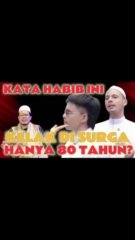 Habib ini sebut di surga hanya 80 tahun? nabi terkaya, untanya termahal,, beneran nih? lihat selengkapnya di channel benteng aqidah.. #habaib #fyp