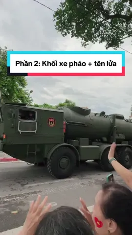 Phần 2: Khối xe pháo + tên lửa 🇻🇳 #A80 #dieubinh2025 #ilovevietnam 