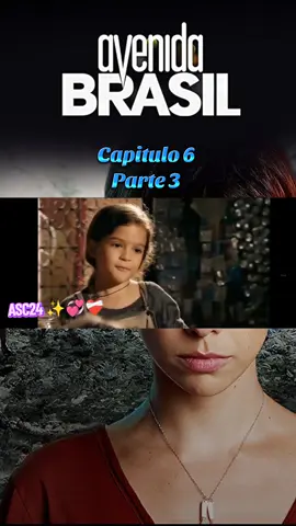 Capitulo 6 - Parte 3 #apoyotiktok #sigueme_para_mas_videos_asi #avenidabrasil #novelas 
