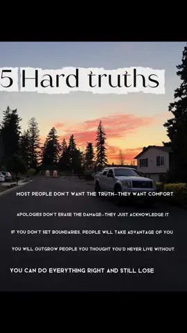 5 hard truths - nuff said #fyp #hardtruths #MentalHealthAwareness #trendingsound #trendingvideo 