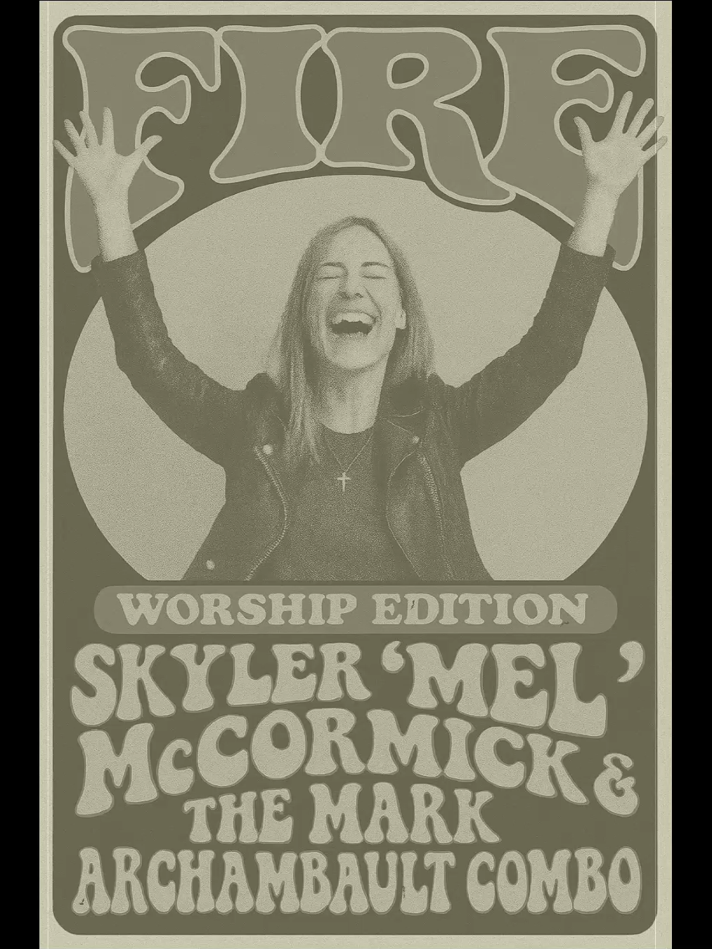 Fire performed by Skyler 'Mel' McCormick & the Mark Archambault Combo- Worship Edition written & produced by Mark Archambault copyright 1999/2025 HUMNAL Music ASCAP #FaithThatGrooves #Markarchambault #SkylerMcCormick #BluesRock #RockRiverRevival #gospelmusic
