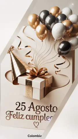 #CapCut #cumpleaños #25agosto #happybirthday 