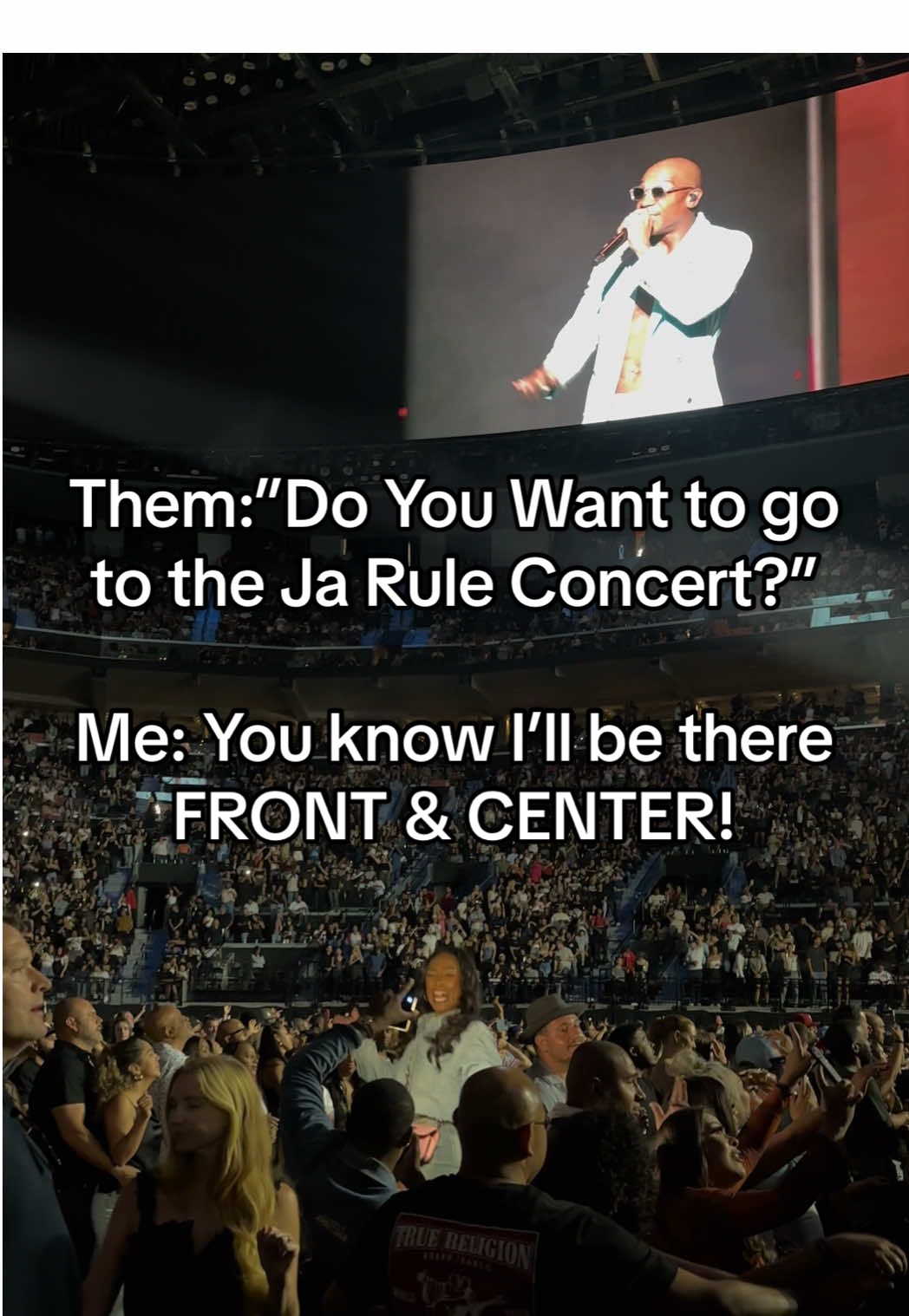 Ya’ll better put some Respect on Ja Rule’s name ! #concert #nelly #jarule 