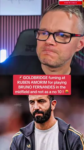 GOLDBRIDGE reacts to RUBEN AMORIM making mistakes with playing BRUNO FERNANDES in the midfield position !🤬 #fyp #markgoldbridge #manchesterunited #manutd #amorim 