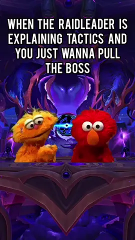 when the raid leader is explaining tactics and you just wanna pull the boss #wowtok #warcraft #worldofwarcraftmemes  #wow #wowclassic 