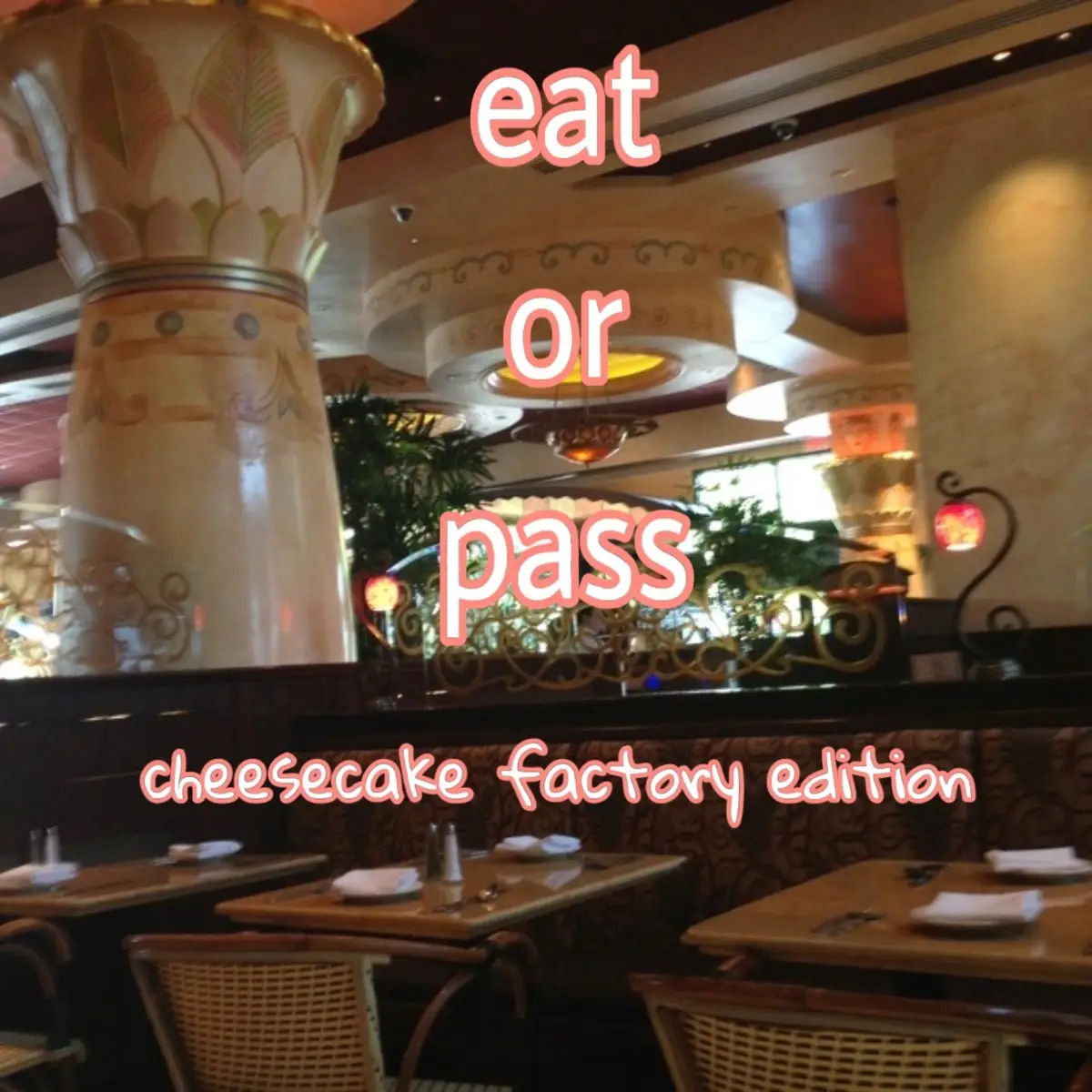 #cheesecakefactory #fyp #food #eatorpass #viral 