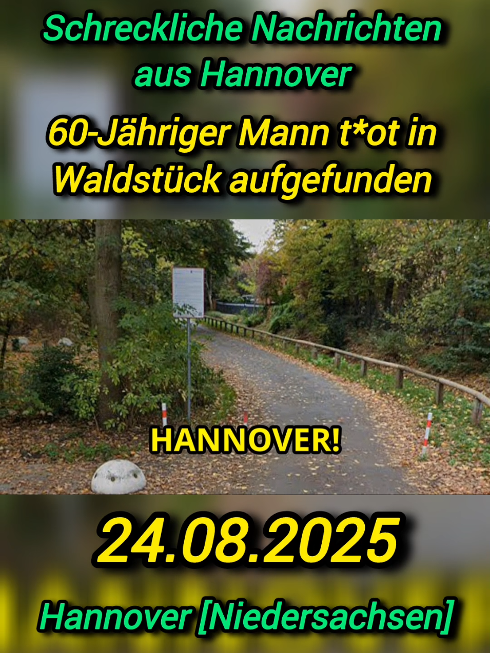 60-jähriger Mann in Hannover t*ot in Waldstück aufgefunden! #polizei