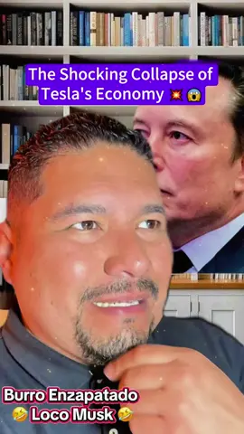 The Shocking Collapse of Tesla's Economy 💥😱 #usa #nahummachoficial #fyp #storytime #fypシ #economy #tiktok #propagandaextrangera #foryou #propaganda #elonmusk #pov #viral #tesla #story #papafrancisco