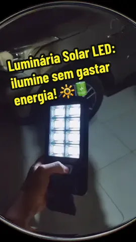 Refletor solar Luminária Pública Luz Solar LEDs  #LuminariaSolar #RefletorLED #LuzExterna #EnergiaSolar #LuminariaExterna     
