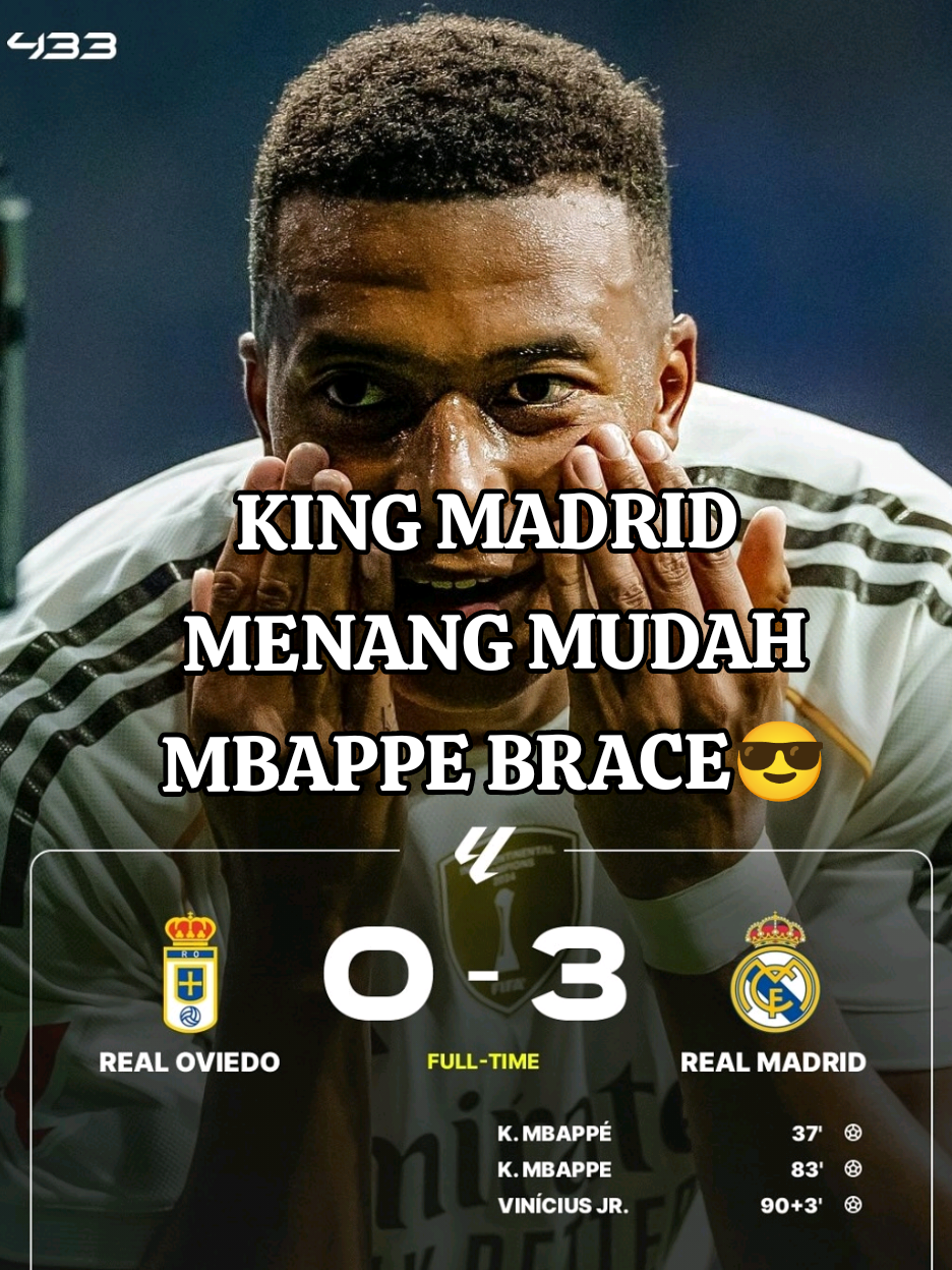 FT: KING MADRID 3-0 REAL OVIEDO Real Madrid berhasil menang telak atas Real Oviedo 3-0, Mbappe Brace dan Vinicius Junior is back. #realmadrid #madrid #mbappe #laliga #viniciusjunior #realoviedo 