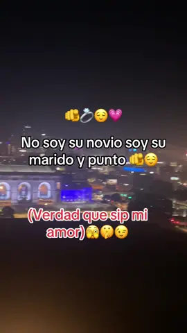 No soy su novio soy su marido y punto🫵😉 berda mi amor🫣🤫😉
