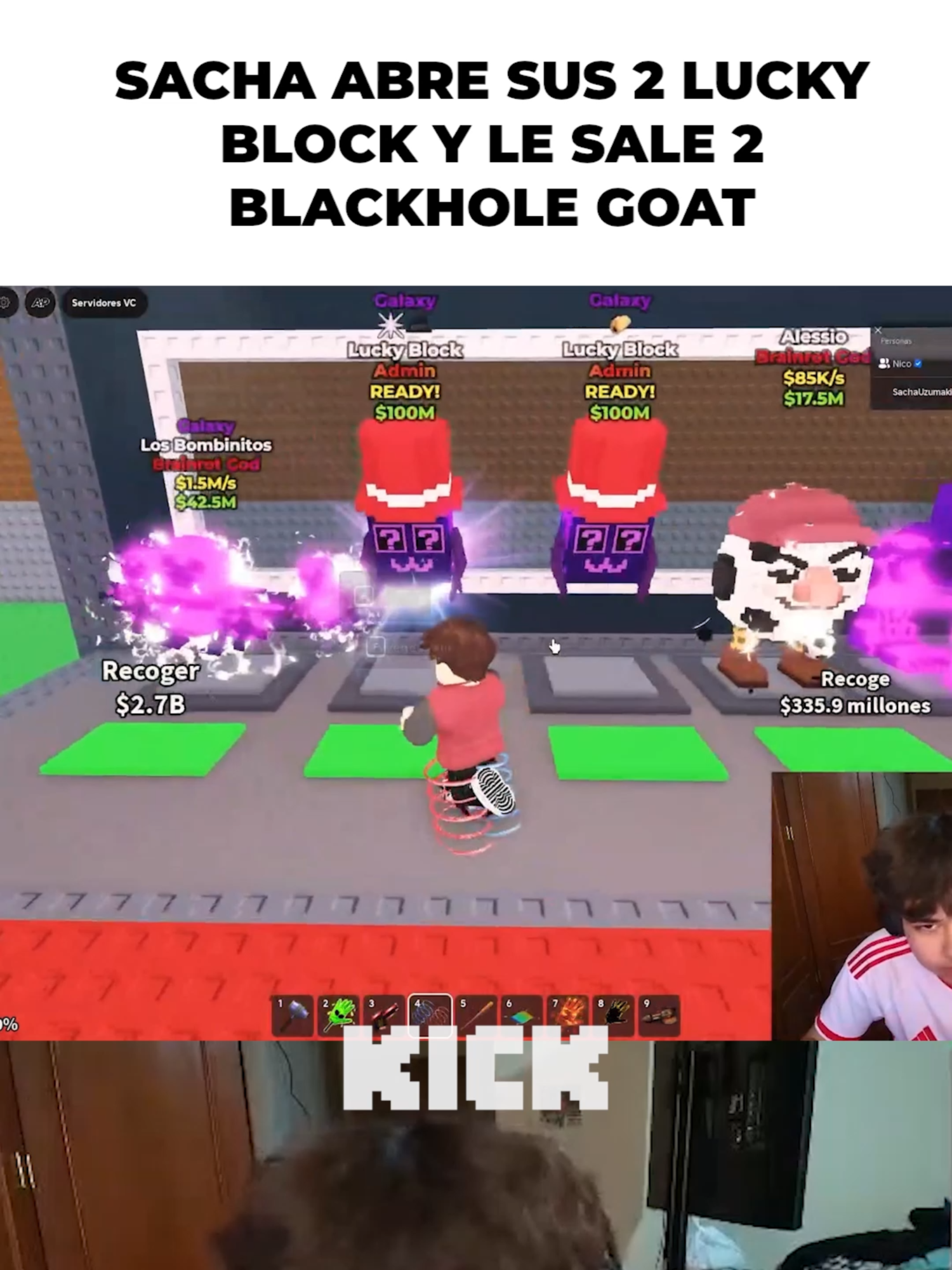 SACHA ABRE 2 LUCKY BLOCK Y LE SALE 2 BLACKHOLE GOAT Redes Sociales 👉 Kick: sachauzumaki #sachauzumaki #sachauzumakiclips #kickperu  @sachauzumaki_
