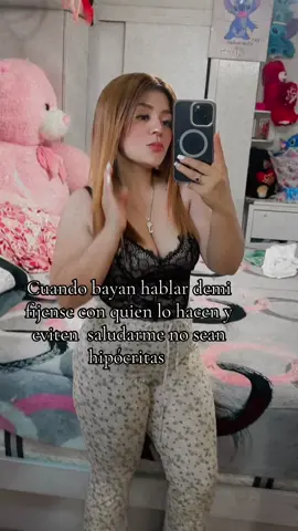 #saluditosbebes😘❤️ #mismejoresvibras✨💯❣️ #si hablar demi les alimenta esa falta de amor propio sigan 🤭☺️#están justo donde quiero que  eaten 