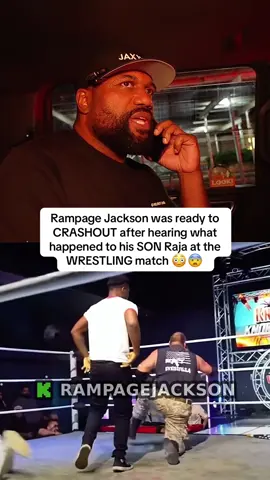 Rampage Jackson was ready to CRASHOUT after hearing what happened to his SON Raja at the WRESTLING match 😳😨 #rampagejackson #raja 