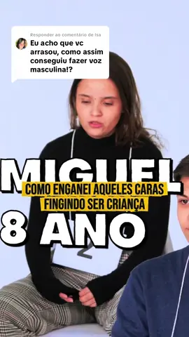 Respondendo a @Isa  Como enganei aqueles caras fingindo ser criança (menino) #aquelescaras #thainalana 